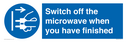 switch-off-the-microwave-when-you-have-finished~